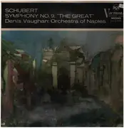LP - Denis Vaughan , The Orchestra Of Naples - Schubert Symphony No. 9