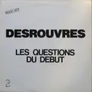 12inch Vinyl Single - Denis Desrouvres - Les questions du début