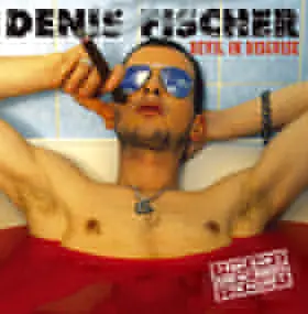 Denis Fischer - Devil In Disguise
