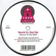 Denis Gökdag vs. Dee Zee - Dance To My Beat