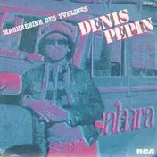Denis Pepin - Avec Un Petit Sourire / Maghrébine Des Yvelines