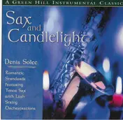 Denis Solee - Sax and Candlelight