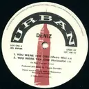 12'' - Deniz - You Were The One