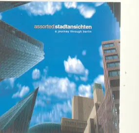 Denki Groove - Assorted - Stadtansichten / a journey through berlin