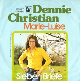 Dennie Christian - Marie-Luise / Sieben Briefe