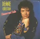 7inch Vinyl Single - Dennie Christian - Himmel Und Hölle