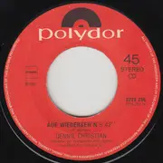 7inch Vinyl Single - Dennie Christian - Auf Wiederseh'n / Vriendschap