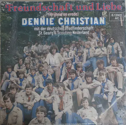 Dennie Christian - Freundschaft Und Liebe (Vrijheid En Vrede)