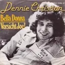7'' - Dennie Christian - Bella Donna
