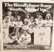 Dennis Chandler & Company Featuring Dale Solly And The Woollybear Watchers - The Woollybear Song