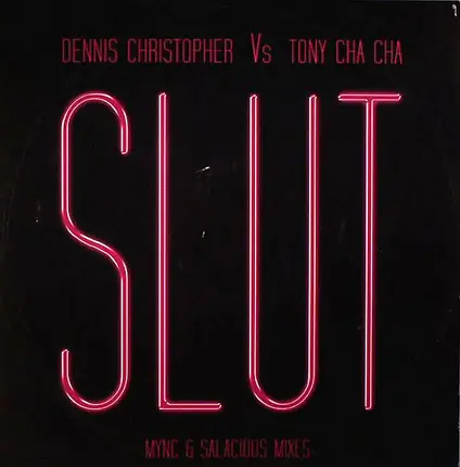Dennis Christopher vs. Tony Cha Cha - Slut