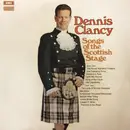 LP - Dennis Clancy - Songs Of The Scottish Stage