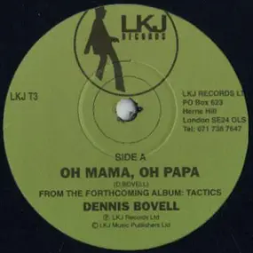 Dennis Bovell - Oh Mama, Oh Papa / Tactics
