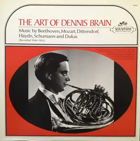 Dennis Brain - The Art Of Dennis Brain
