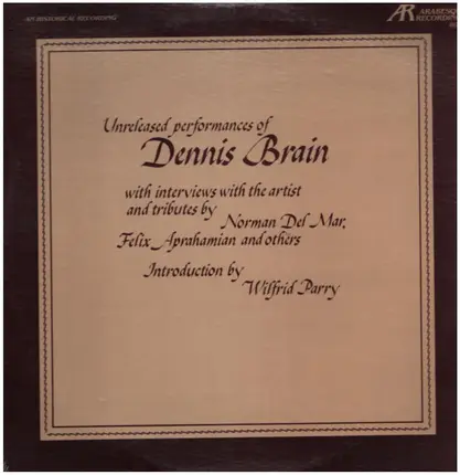 Dennis Brain - Unreleased Performances