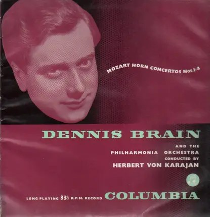 Dennis Brain, Philh Orch, Karajan - Mozart Horn Concertos Nos.1-4