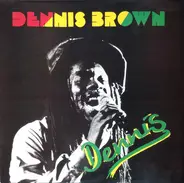 Dennis Brown - Dennis