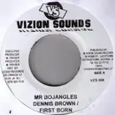 7inch Vinyl Single - Dennis Brown / First Born - Mr Bojangles
