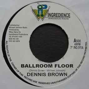 Dennis Brown - Ballroom Floor / Lovers Plane