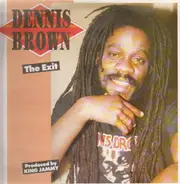 Dennis Brown - The Exit