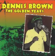 Dennis Brown - The Golden Years 1974-1976