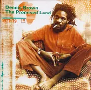 Dennis Brown - The Promised Land 1977-79