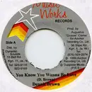 7inch Vinyl Single - Dennis Brown - You Know You Wanna Be Love