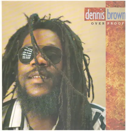 Dennis Brown - Overproof
