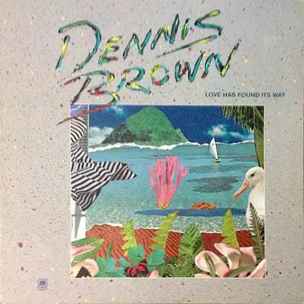 Dennis Brown - Love Has Found Its Way