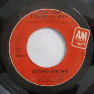 Dennis Brown - Love Has Found Its Way