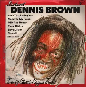 Dennis Brown - Starburst - 20 Classic Reggae Tracks