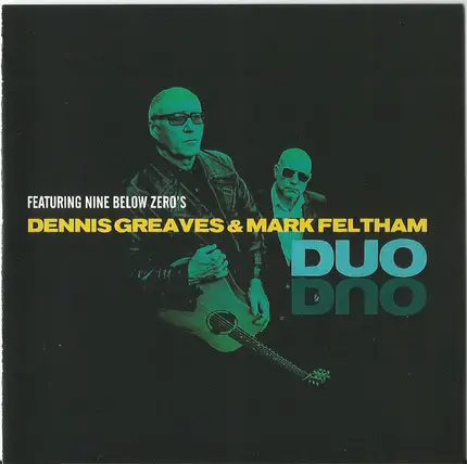 Dennis Greaves & Mark Feltham - Duo
