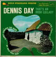 Dennis Day - That's An Irish Lullaby