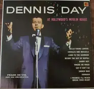 Dennis Day With Frank De Vol And His Orchestra - At Hollywood's Moulin Rouge