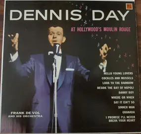 Dennis Day - At Hollywood's Moulin Rouge