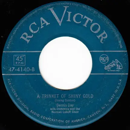 Dennis Day - Mister And Mississippi / A Trinket Of Shiny Gold
