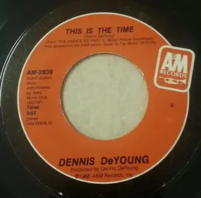 Dennis De Young - This Is The Time