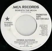 Dennis De Young - Beneath The Moon