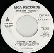 Dennis DeYoung - Beneath The Moon