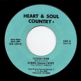 Dennis Duke - Tucker Farm / You Can't Stop Me From Dreaming