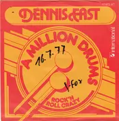 Dennis East - A Million Drums