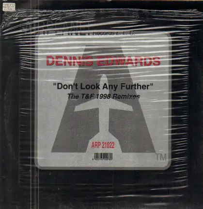 Dennis Edwards - Don't Look Any Further (The T&F 1998 Remixes)