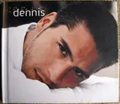 Dennis - Dennis