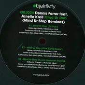 Dennis Ferrer - Mind Ur Dub (Mind Ur Step Remixes)