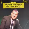 LP - Dennis Hayward - 'Mr Sequence'