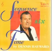 Dennis Hayward - Sequence Time No. 6