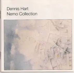 Dennis Hart - Nemo Collection