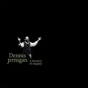 CD - Dennis Jernigan - A Mystery Of Magesty