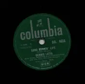 Dennis Lotis - Good Mornin' Life / Valentina