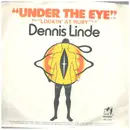 7inch Vinyl Single - Dennis Linde - Under The Eye